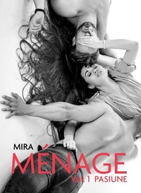 Menage - Vol 1: Pasiune