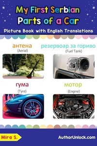  Mira S. - My First Serbian Parts of a Car Picture Book with English Translations - Teach &amp; Learn Basic Serbian words for Children, #8.