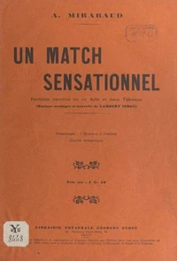 Un match sensationnel