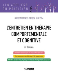 L'entretien en thérapie comportementale et cognitive - 5e éd.