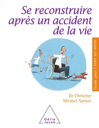 Se reconstruire après un accident de vie