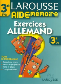 Larousse Aide-Mémoire Allemand 3e LV2