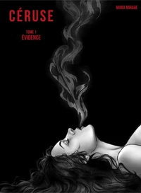 Céruse, tome 1