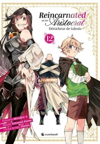 Reincarnated As An Aristocrat T12
