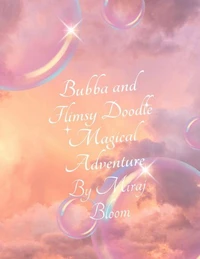 Bubba and Flimsy Doodle Magical Adventure