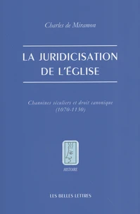 La juridicisation de l'Eglise
