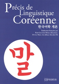 Miran Kim-Gautier et Marc Duval - Précis de linguistique coréenne.