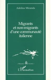 Migrants et non-migrants d'une communauté italienne
