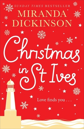 Miranda Dickinson - Christmas in St Ives.