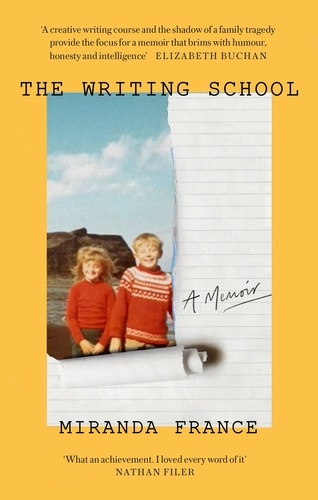 The Writing School. A memoir