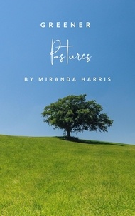  Miranda Harris - Greener Pastures.