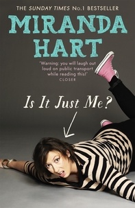 Miranda Hart - Is It Just Me ?.