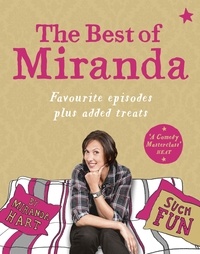 Miranda Hart - The Best of Miranda - Favourite episodes plus added treats – such fun!.