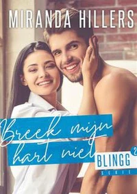 Breek mijn hart niet