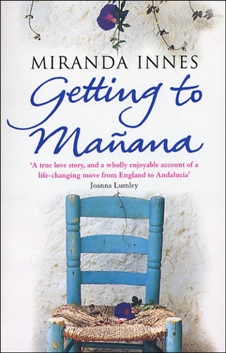 Miranda Innes - Getting To Manana.