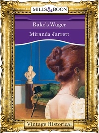 Miranda Jarrett - Rake's Wager.
