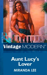 Aunt Lucy's Lover