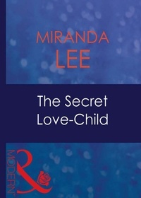 Miranda Lee - The Secret Love-Child.
