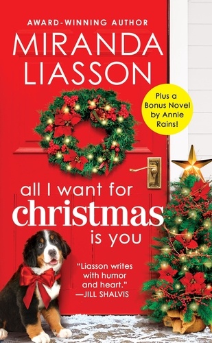 All I Want for Christmas Is You. Two full books for the price of one