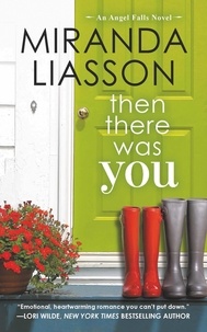 Miranda Liasson - Then There Was You.