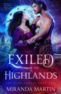 Exiled from the Highlands: A Paranormal Historical Romance