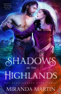 Shadows in the Highlands: A Paranormal Historical Romance
