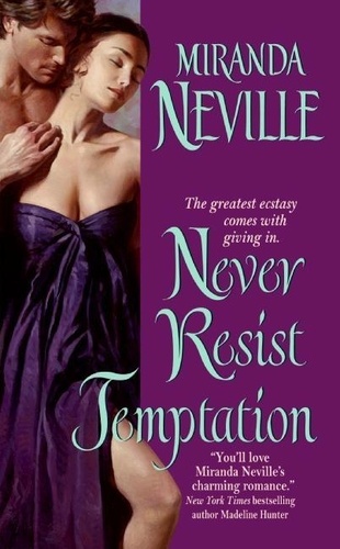 Miranda Neville - Never Resist Temptation.
