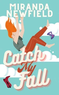 Catch My Fall