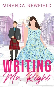 Writing Mr. Right