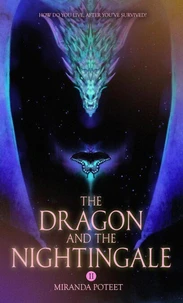 The Dragon and the Nightingale Volume Two