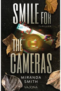 Smile for the Cameras