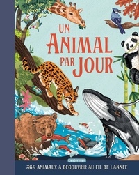 Miranda Smith et Kaja Kajfez - Un animal par jour.