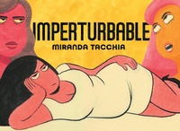 Lire le livre en ligne Imperturbable par Miranda Tacchia, Géraldine Chognard 9782366247107 FB2 PDB in French