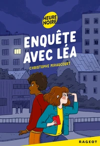 Enquête avec Léa