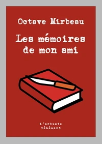 Les Mémoires de mon ami