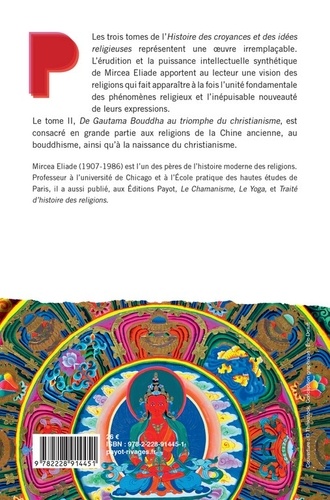 Histoire des croyances et des idées religieuses. Volume 2, De Gautama Bouddha au triomphe du christianisme