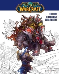 Téléchargement gratuit d'ebooks audio World of Warcraft  - Un livre de coloriage pour adultes en francais DJVU MOBI par Mirco Tangherlini