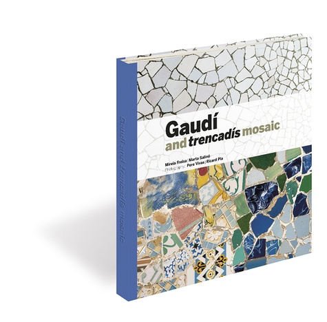 Gaudí and trencadís mosaic