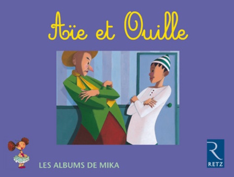 Mireille Barataud et Eric Puybaret - Aïe et Ouille.