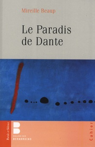 Mireille Beaup - Le Paradis de Dante.