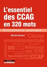 Téléchargez le livre epub gratuit L'essentiel des CCAG en 320 mots en francais