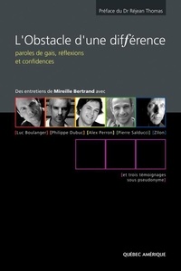 Mireille Bertrand et Luc Boulanger - L'Obstacle d'une différence - Paroles de gais, réflexions et confidences.