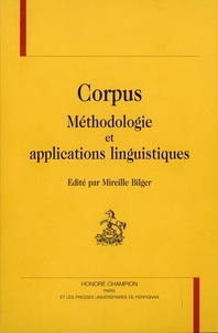 Mireille Bilgier - Corpus, méthodologie et application linguistique.