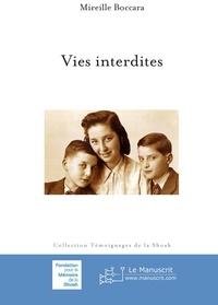 Téléchargement gratuit de livres numériques en ligne Vies interdites (French Edition) par Mireille Boccara  9782304048292