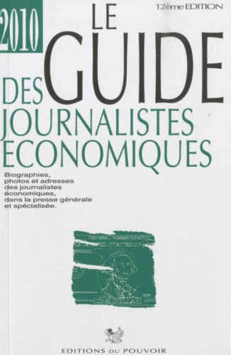 Mireille Calisto - Le guide des journalistes économiques 2010.