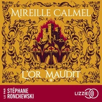 L'or maudit - Tome 1