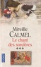 Mireille Calmel - Le Chant des sorcières Tome 3 : .