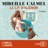 Mireille Calmel et Camille Lamache - Le Lit d'Aliénor.