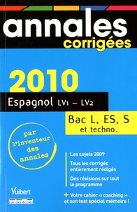 Mireille Dautrey-Aubry - Espagnol Lv1 LV2 Bac séries L, ES, S et techno 2010.