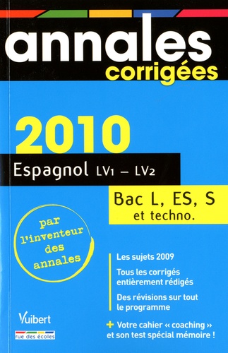 Espagnol Lv1 LV2 Bac séries L, ES, S et techno 2010